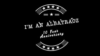 Im An Albatraoz Remix  10 YEARS ANNIVERSARY albatraozagaincontest [upl. by Merissa877]