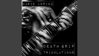 Death Grip Tribulations [upl. by Ahsiram]