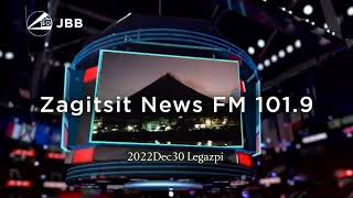 rpjbb Zagitsit News FM Legazpi December 30 2022 [upl. by Hunter390]