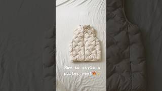 How to style a puffer vest🍁✨ music fyp outfitideas [upl. by Eisus488]