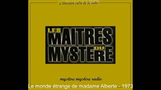 Le monde étrange de Mme Alberte  Lheure du mystère [upl. by Vernice903]