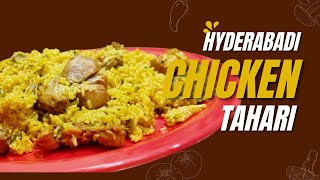 chicken tahari recipeMasaledar chatpati hyderabadi chicken tahariJhatpat Zaika [upl. by Atsirk]