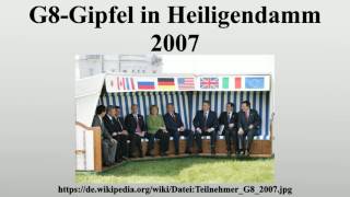 G8Gipfel in Heiligendamm 2007 [upl. by Cormac111]