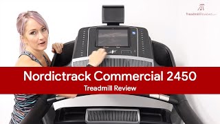 NordicTrack Commercial 2450 Treadmill Review  2017 [upl. by Alleusnoc]