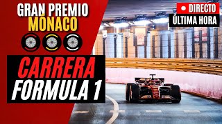 🔴 F1 DIRECTO  GRAN PREMIO DE MÓNACO 2024  CARRERA  Live Timing [upl. by Naivaj]