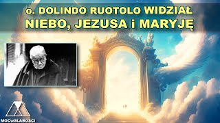 oDOLINDO RUOTOLO WIDZIAŁ NIEBO JEZUSA i MARYJĘ [upl. by Kazimir425]