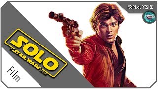 Fanalysis  Star Wars Solo [upl. by Netnilc922]