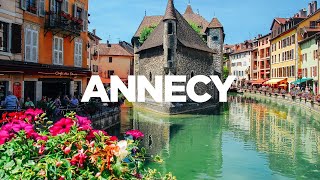 The ULTIMATE Travel Guide Annecy France [upl. by Fifine609]