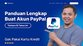 Cara Membuat Akun Paypal Terbaru 2024  Lengkap Dari Awal [upl. by Ahsaret66]