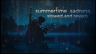 summertime sadness slowed and reverb [upl. by Aynik527]