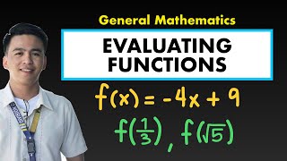 Evaluating Functions with Value of X as Fraction and Radical  General Mathematics [upl. by Blight315]