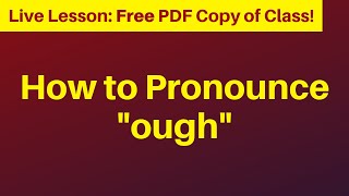 HOW to PRONOUNCE quotoughquot in ENGLISH [upl. by Pinkham]