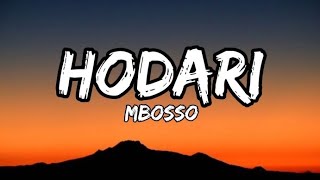 Mbosso Hodari Official Lyrics [upl. by Frasier183]