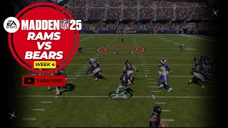 Week 4  Rams vs Bears  Madden NFL 25 Franchise [upl. by Otsugua661]