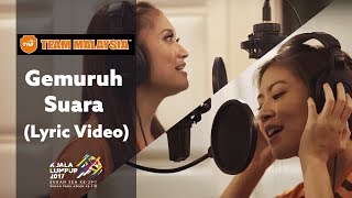 Team Malaysia presents Gemuruh Suara Lyric Video [upl. by Atinniuq]