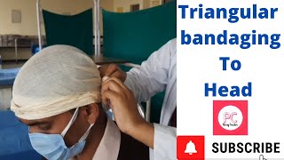 Triangular bandaging of head by PC nursing procedure [upl. by Annayhs]