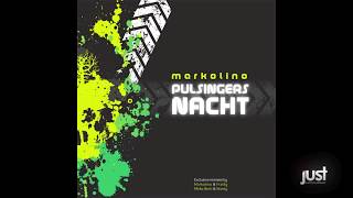 Markolino  Pulsingers Nacht Markolino amp Fratty Club Mix [upl. by Jehovah135]