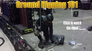 Ground Rigging 101 Training for Entertainment Rigging Industry Intro [upl. by Klapp9]