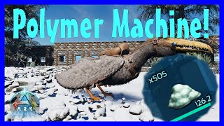 Ascended Ark  Organic Polymer Harvesting Machine [upl. by Tymes]