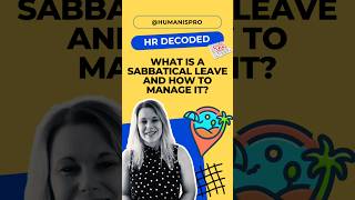 What is Sabbatical Leave sabbatical unpaid holiday leave hr hradvice hrdefined hrinsights [upl. by Ellevel]