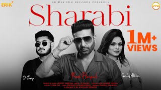 Sharabi  Official Song  Preet Harpal  Gurlez Akhtar  D Sharp  Latest Punjabi Song 2024 [upl. by Burnsed]