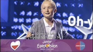 Dominik Arem  Waterloo  Szansa Na Sukces SF2  JESC 2024 [upl. by Brittaney]