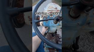 Driving My 1949 Ford 8N Tractor fordtractor tractor oldtractors ford revival 4x4 oldtractors [upl. by Euphemiah]