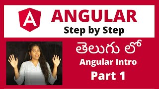 Angular 12 Tutorial Step by Step in TELUGU Learn Angular  Development  PART1 [upl. by Moulton414]