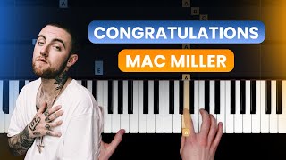 How to Play quotCongratulationsquot by Mac Miller Piano Tutorial  HDpiano [upl. by Eerej]