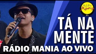 🔴 Radio Mania  Tá na Mente  Não Deixe o Samba Morrer [upl. by Navannod]