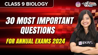 30 Most Important Questions for Biology for Annual Exams 2024  Class 9  CBSE 2024 Annual Exams [upl. by Mahon]