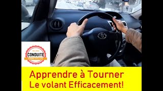 Comment Réussir Les Virages et Tourner Le Volant Efficacement [upl. by Oremar]