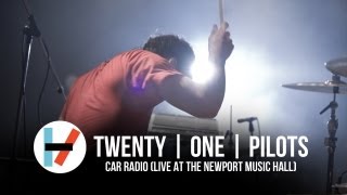 twenty one pilots  Car Radio Live at Newport Music Hall [upl. by Alisa]