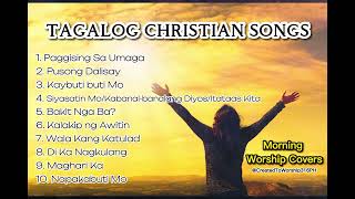 MORNING TAGALOG WORSHIP SONGS [upl. by Ayala]