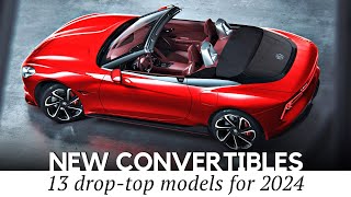 13 New Convertible Cars and Sporty Roadsters for 2024 Design Review amp Performance Figures [upl. by Dorkas]