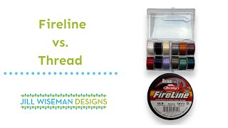 What is the Difference Between Fireline and Thread [upl. by Nohsram7]