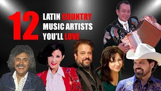 12 LATIN COUNTRY MUSIC ARTISTS YOU´LL LOVE [upl. by Malha858]