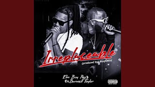 Irreplaceable feat Burnell Taylor [upl. by Alrep13]