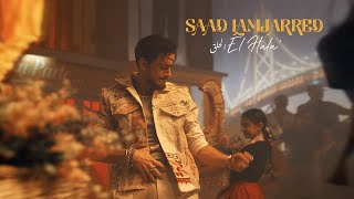 Saad Lamjarred  El Hala  2022  سعد لمجرد  الحلق [upl. by Annavoj]