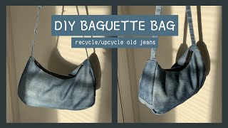 DIY BAGUETTE BAG  recycleupcycle jeans tutorial [upl. by Elsie]