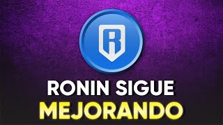 🔥 PROXIMA ACTUALIZACION DE LA RED  RONIN NO SUBE  Ronin Network [upl. by Venetia674]