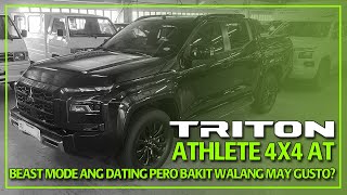 4X4 TRITON ATHLETE AT 2024 Beast Mode Ang Dating Pero Bakit Walang May Gusto May Problem Ba Dito [upl. by Ardisi941]