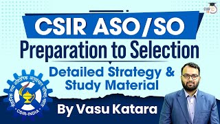 CSIR CASE 2024 ASOSO Complete Preparation Strategy and Resources  StudyIQ IAS [upl. by Alphonsa]