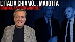 L’ITALIA CHIAMÒ… MAROTTA GRAVINA AZZURRO VARIABILE [upl. by Prendergast]