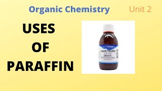 Paraffin and its uses [upl. by Spatz178]