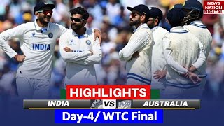 India vs Australia Day 4 Highlights WTC Final 2023 Highlights  IND vs AUS Day 4 Highlights [upl. by Umeh919]