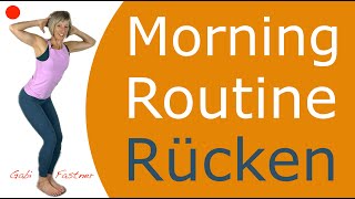 ☀️15 min Morning Routine für den Rücken  entspannt amp stabilisiert  ohne Geräte im Stehen [upl. by Riatsala]