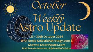 Traditional Astrology Explained Astrology Weekly Update 23rd  30th October 2024 [upl. by Casey]