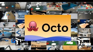 Octo An OpenSource Generalist Robot Policy [upl. by Eisiam]