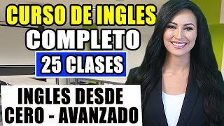 Curso de ingles desde el inicio COMPLETO Y GRATIS para PRINCIPIANTES hasta AVANZADO [upl. by Bashuk]